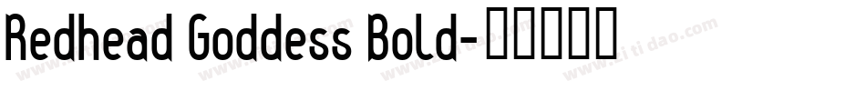 Redhead Goddess Bold字体转换